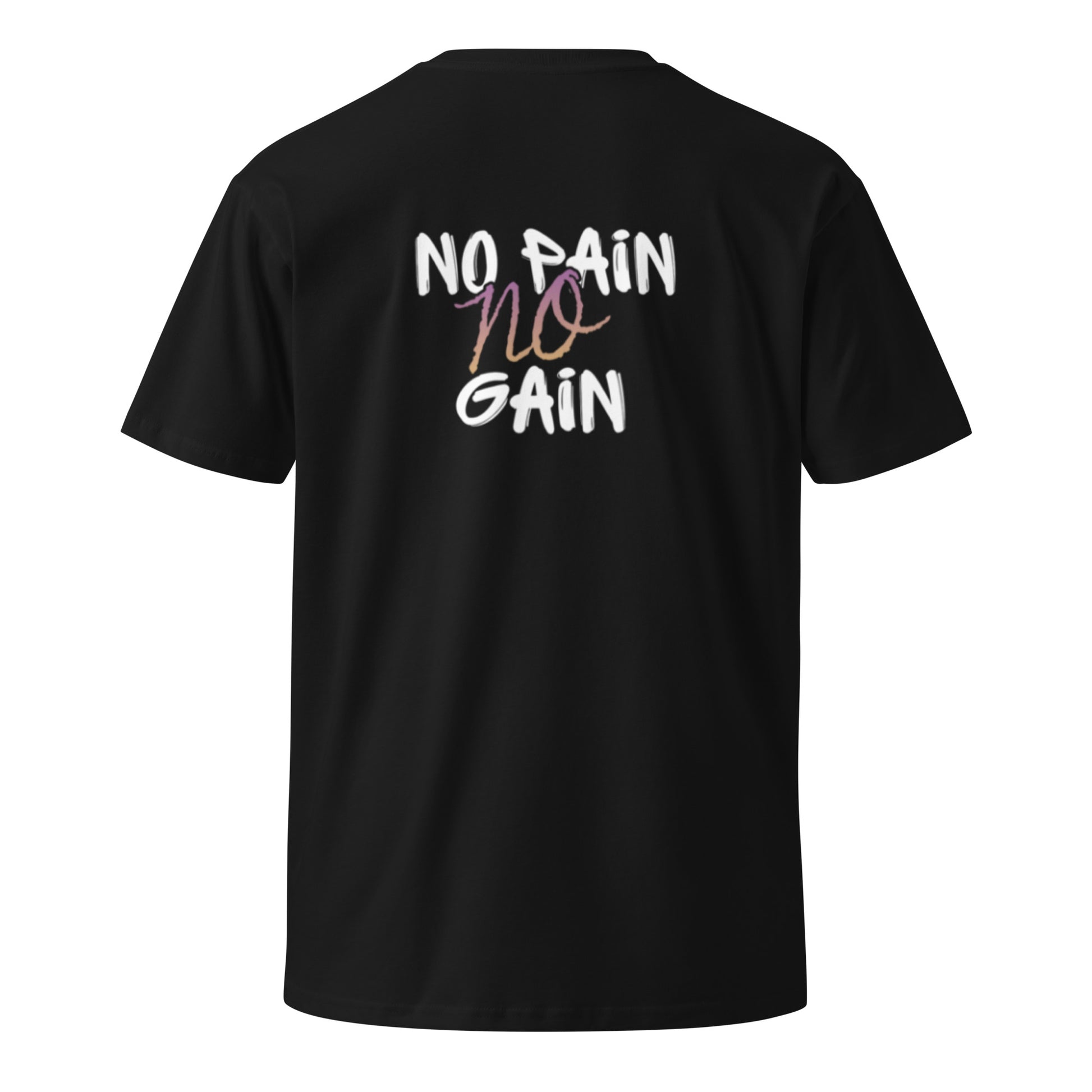 No Pain No Gain Black Back